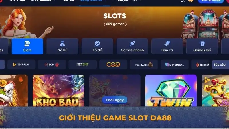 Game slot DA88 – Chinh phục jackpot rinh quà liền tay